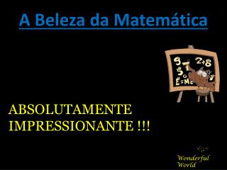 A Beleza da Matemática