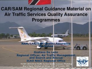 CAR/SAM Regional Guidance Material on Air Traffic Services Quality Assurance Programmes