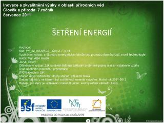 ŠETŘENÍ ENERGIÍ