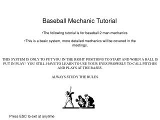 Baseball Mechanic Tutorial