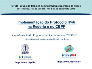 Implementação do Protocolo IPv6 na Rederio e no CBPF