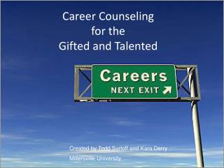 Career Counseling for the Gifted and Talented