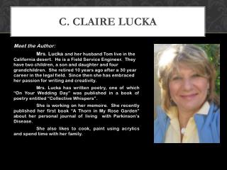 C. Claire Lucka