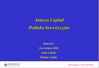 Innova Capital Polityka Inwestycyjna