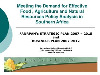 FANRPAN’s STRATEGIC PLAN 2007 – 2015 and BUSINESS PLAN 2007-2012