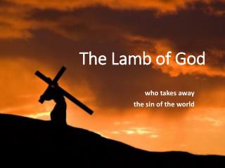 The Lamb of God