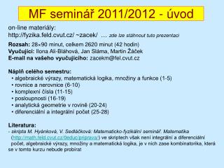 MF seminář 2011/2012 - úvod