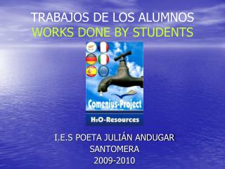 TRABAJOS DE LOS ALUMNOS WORKS DONE BY STUDENTS