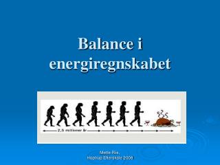 Balance i energiregnskabet