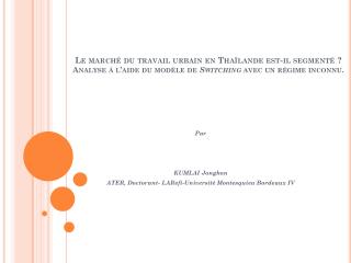 Par KUMLAI Jongkon ATER, Doctorant- LARefi -Université Montesquieu Bordeaux IV