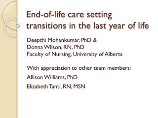 End-of-life care setting transitions in the last year of life