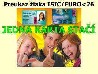 Preukaz žiaka ISIC/EURO &lt; 26