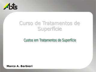 Curso de Tratamentos de Superfície