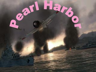 Pearl Harbor