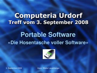 Computeria Urdorf Treff vom 3. September 2008