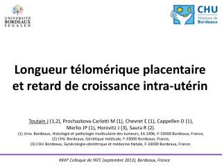 Longueur télomérique placentaire et retard de croissance intra-utérin