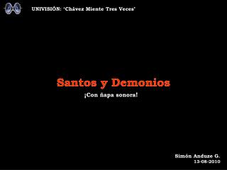 Santos y Demonios