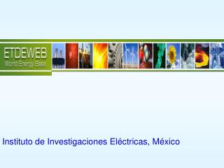 Instituto de Investigaciones Eléctricas, México