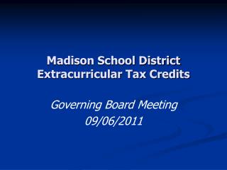 Madison School District Extracurricular Tax Credits