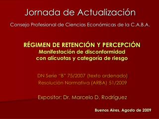 Jornada de Actualización Consejo Profesional de Ciencias Económicas de la C.A.B.A.