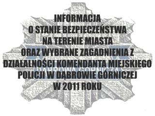 Analiza zdarzeń przestępczych na terenie KMP Dąbrowa Górnicza