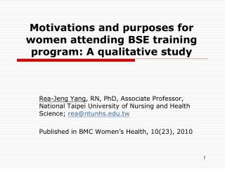 Motivations and purposes for women attending BSE training program: A qualitative study