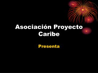 Asociación Proyecto Caribe