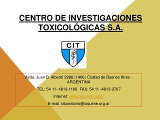 CENTRO DE INVESTIGACIONES TOXICOLÓGICAS S.A.