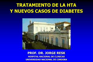 TRATAMIENTO DE LA HTA Y NUEVOS CASOS DE DIABETES