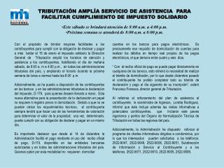 TRIBUTACIÓN AMPLÍA SERVICIO DE ASISTENCIA PARA FACILITAR CUMPLIMIENTO DE IMPUESTO SOLIDARIO