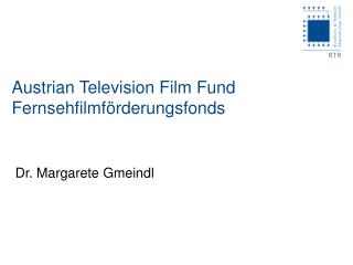Austrian Television Film Fund Fernsehfilmförderungsfonds
