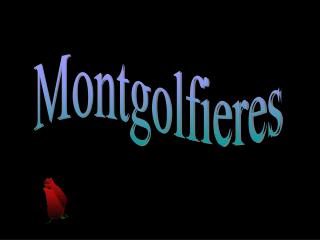 Montgolfieres