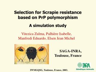 Selection for Scrapie resistance based on PrP polymorphism