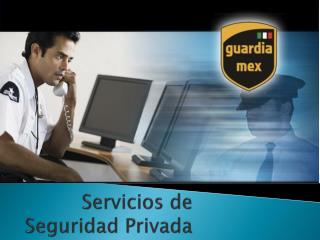 Servicios de Seguridad Privada