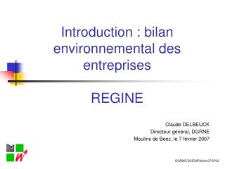 Introduction : bilan environnemental des entreprises REGINE
