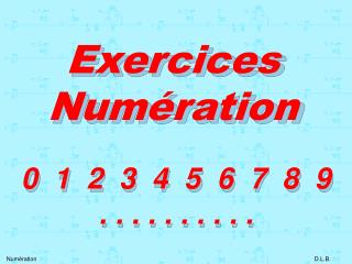 Exercices Numération