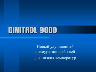 DINITROL 9000