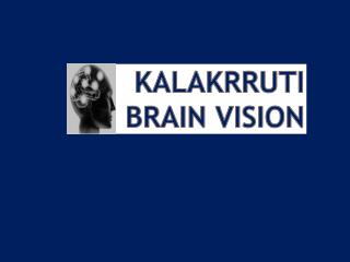 Kalakrruti brain vision