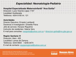 Especialidad: Neonatologia-Pediatria