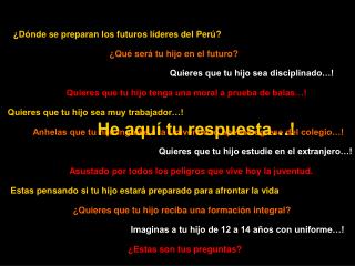 ¿Dónde se preparan los futuros líderes del Perú?