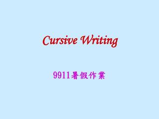 Cursive Writing