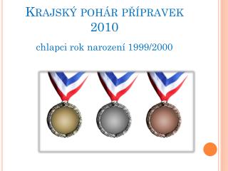Krajský pohár přípravek 2010