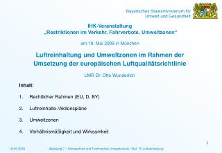 IHK-Veranstaltung „Restriktionen im Verkehr, Fahrverbote, Umweltzonen“ am 18. Mai 2009 in München