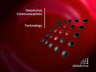 DataActive Communications Technology