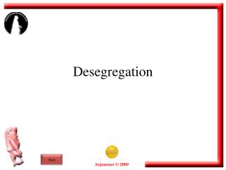 Desegregation