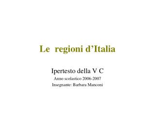 Le regioni d’Italia