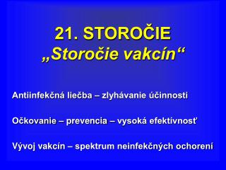 21. STOROČIE „Storočie vakcín“