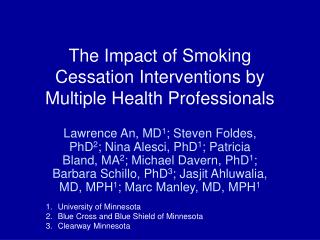 The Impact of Smoking Cessation Interventions by Multiple Health Professionals