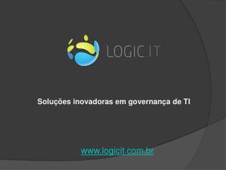 Soluções inovadoras em governança de TI