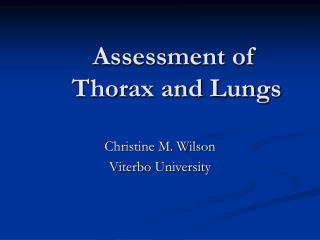 PPT - Assessment Of Thorax And Lungs PowerPoint Presentation, Free ...